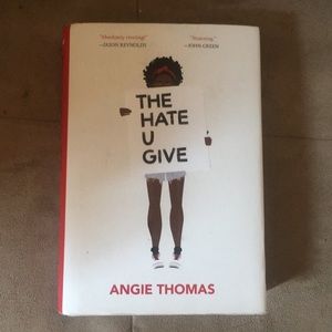 The Hate You Give- Angie Thomas